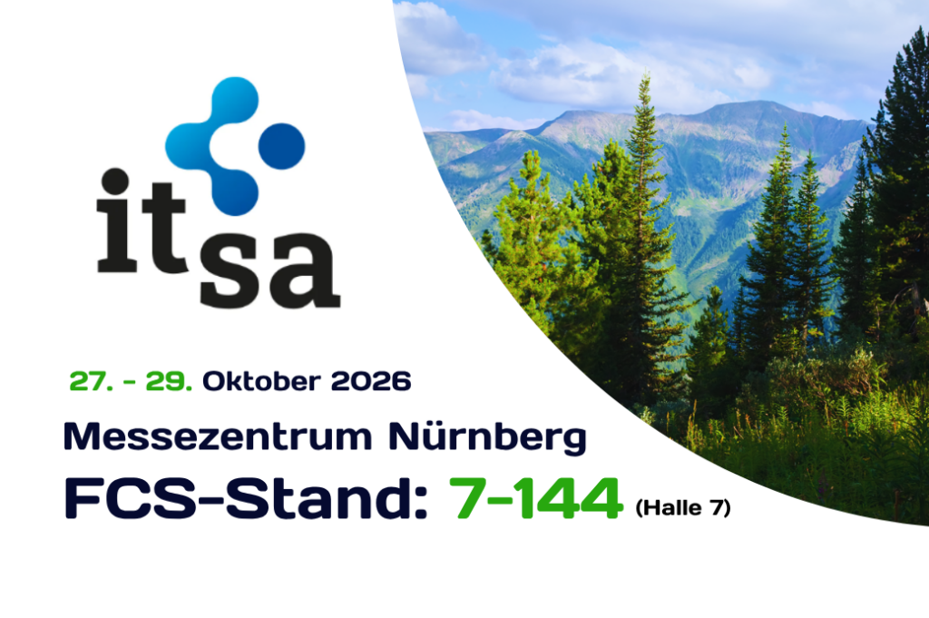 it-sa Expo 2026 Nürnberg – FCS Fair Computer Systems – Stand 7-144 Halle 7